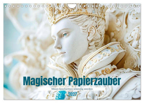 Magischer Papierzauber (Wandkalender 2027 DIN A4 quer), CALVENDO Monatskalender