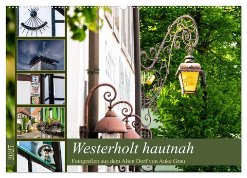 Westerholt hautnah (Wandkalender 2027 DIN A2 quer), CALVENDO Monatskalender