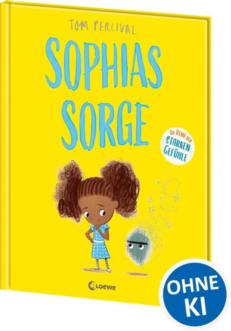 Sophias Sorge (Die Reihe der starken Gefühle)