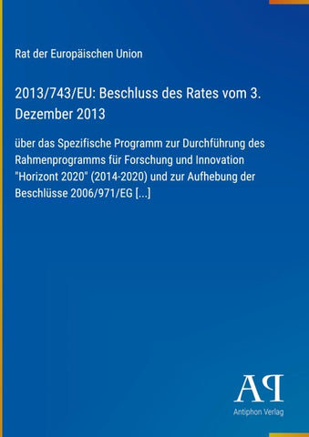 2013/743/EU: Beschluss des Rates vom 3. Dezember 2013