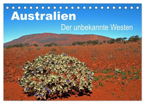 Australien - Der unbekannte Westen (Tischkalender 2027 DIN A5 quer), CALVENDO Monatskalender