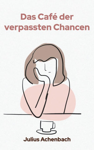 Das Café der verpassten Chancen