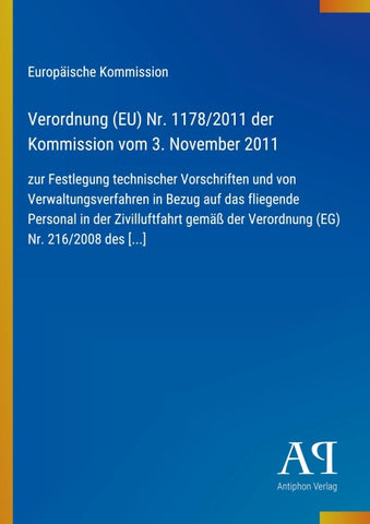 Verordnung (EU) Nr. 1178/2011 der Kommission vom 3. November 2011
