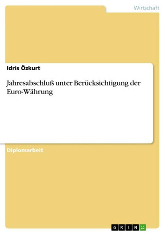 Jahresabschluß unter Berücksichtigung der Euro-Währung