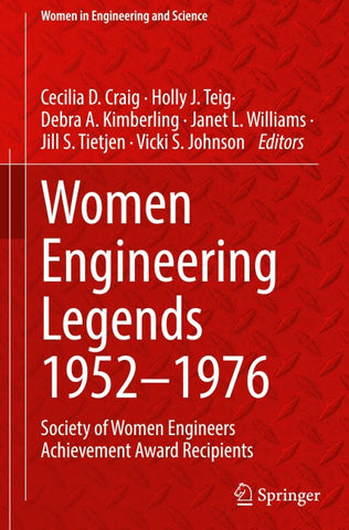 Women Engineering Legends 1952-1976: