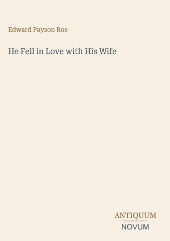 He Fell in Love with His Wife