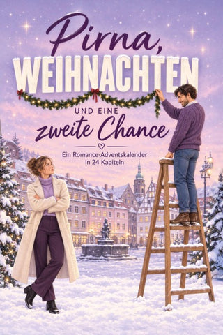Pirna, Weihnachten und eine zweite Chance