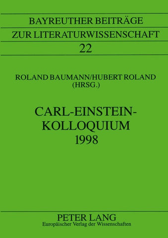 Carl-Einstein-Kolloquium 1998