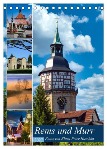 Rems und Murr (Tischkalender 2027 DIN A5 hoch), CALVENDO Monatskalender