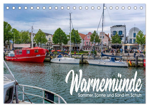 Warnemünde - Sommer, Sonne und Sand im Schuh (Tischkalender 2026 DIN A5 quer), CALVENDO Monatskalender