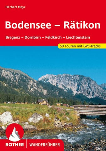 ROTHER Wanderführer Bodensee - Rätikon