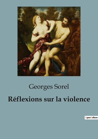 Réflexions sur la violence