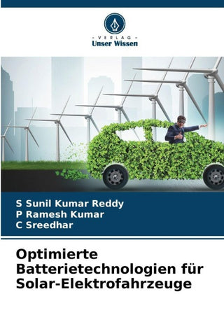 Optimierte Batterietechnologien für Solar-Elektrofahrzeuge