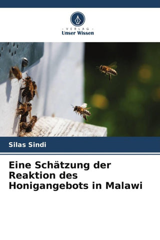 Eine Schätzung der Reaktion des Honigangebots in Malawi