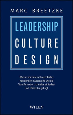 LEADERSHIP CULTURE DESIGN