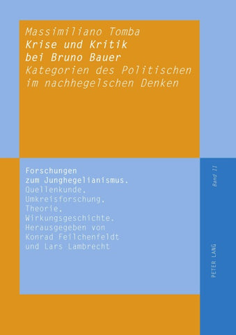 Krise und Kritik bei Bruno Bauer