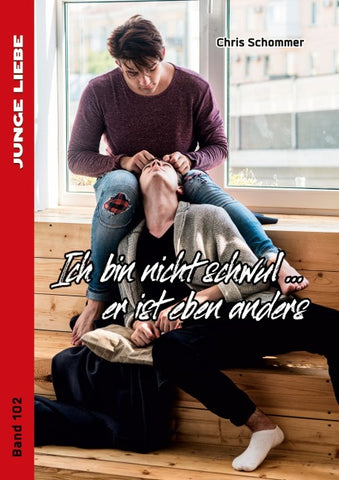 Ich bin nicht schwul…er ist eben anders
