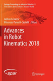 Advances in Robot Kinematics 2018