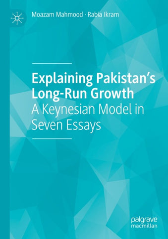 Explaining Pakistan’s Long-Run Growth