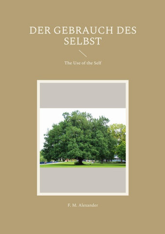 Der Gebrauch des Selbst