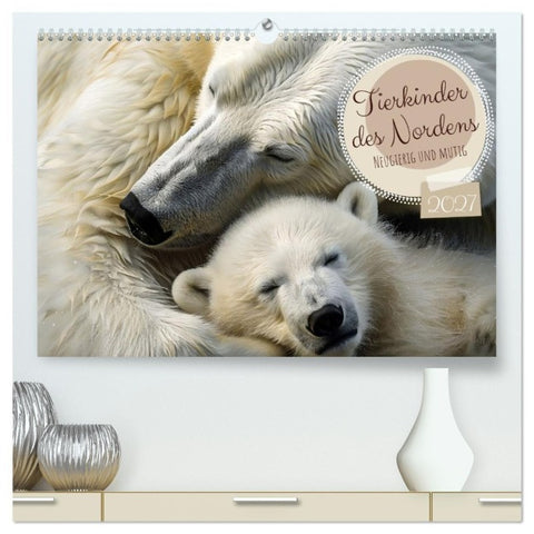 Tierkinder des Nordens (hochwertiger Premium Wandkalender 2027 DIN A2 quer), Kunstdruck in Hochglanz
