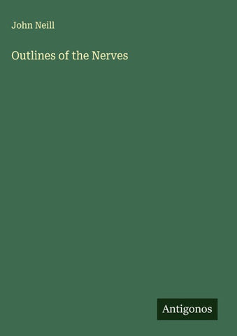 Outlines of the Nerves