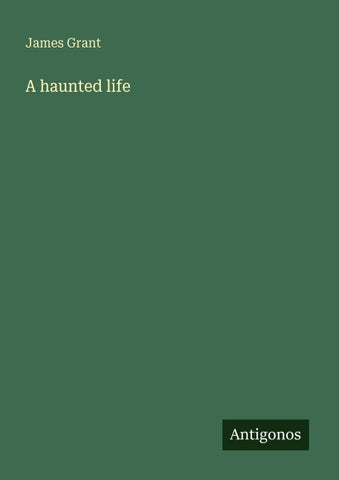 A haunted life