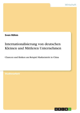 Internationalisierung von deutschen Kleinen und Mittleren Unternehmen