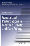 Generalized Perturbations in Modified Gravity and Dark Energy