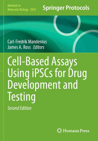 Cell-Based Assays Using iPSCs for Drug Development and Testing