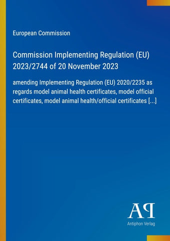Commission Implementing Regulation (EU) 2023/2744 of 20 November 2023