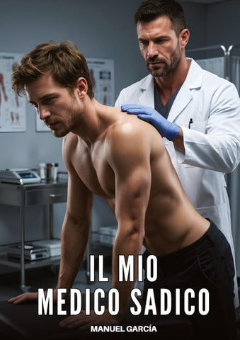 Il mio Medico Sadico