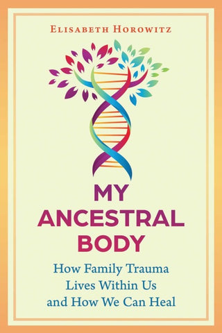 My Ancestral Body