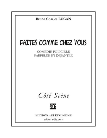 Faites comme chez vous