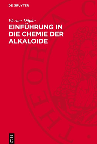 Einführung in die Chemie der Alkaloide