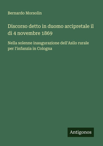 Discorso detto in duomo arcipretale il di 4 novembre 1869
