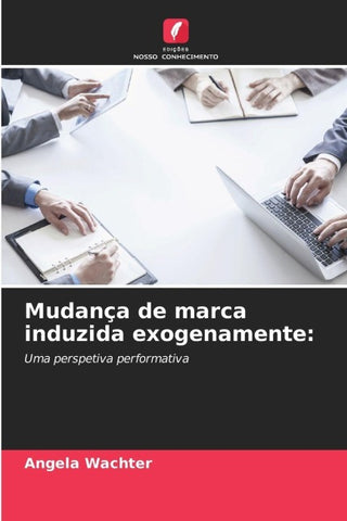 Mudança de marca induzida exogenamente:
