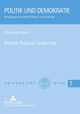 Ibrahim Rugovas Leadership