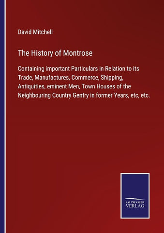 The History of Montrose