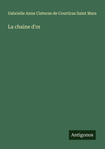 La chaine d'or