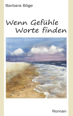 Wenn Gefühle Worte finden
