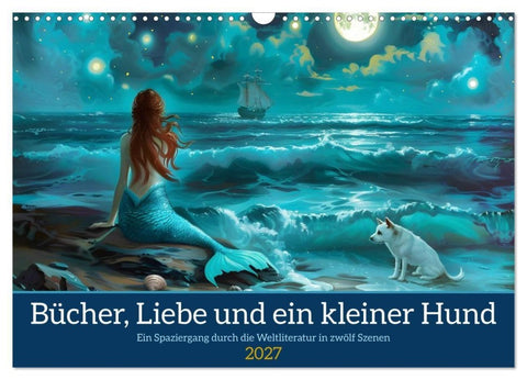 Bücher, Liebe und ein kleiner Hund (Wandkalender 2027 DIN A3 quer), CALVENDO Monatskalender