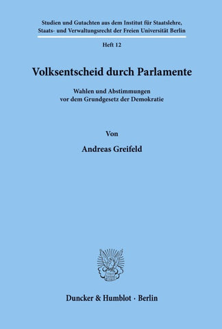 Volksentscheid durch Parlamente.