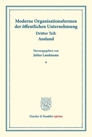 Moderne Organisationsformen der öffentlichen Unternehmung.