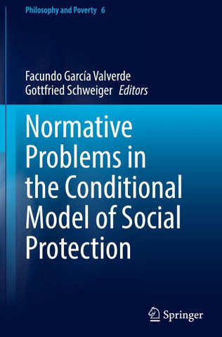 Normative Problems in the Conditional Model of Social Protection