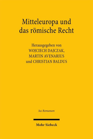 Mitteleuropa und das römische Recht
