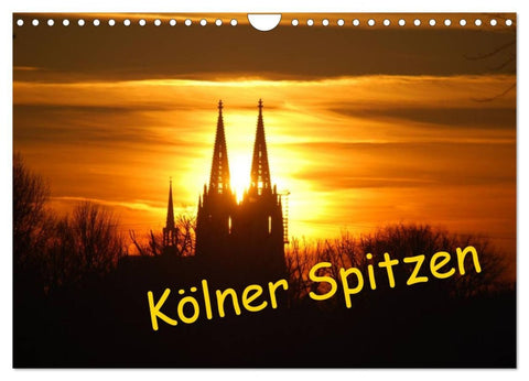 Kölner Spitzen (Wandkalender 2026 DIN A4 quer), CALVENDO Monatskalender