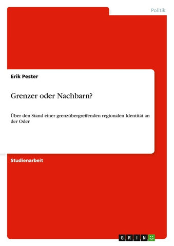 Grenzer oder Nachbarn?