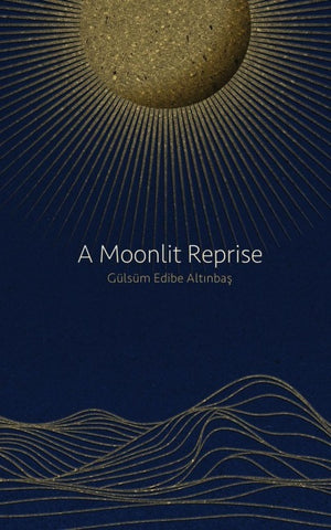 A Moonlit Reprise