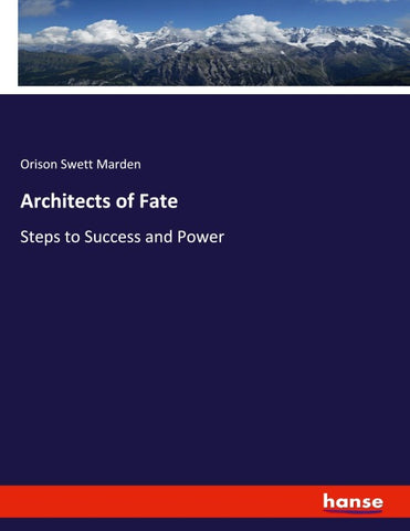 Architects of Fate